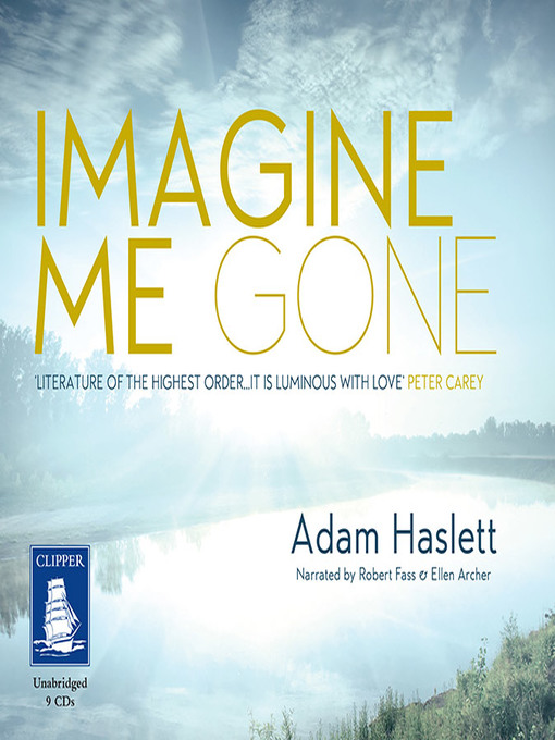 Title details for Imagine Me Gone by Adam Haslett - Available